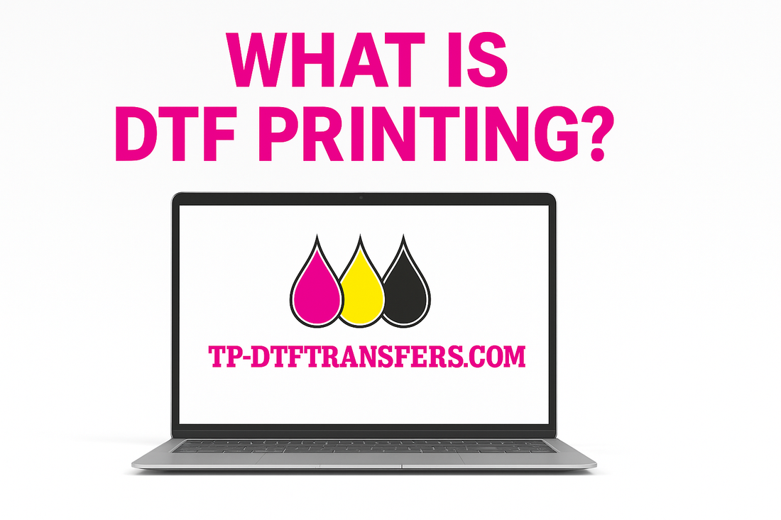 What is DTF Printing ?